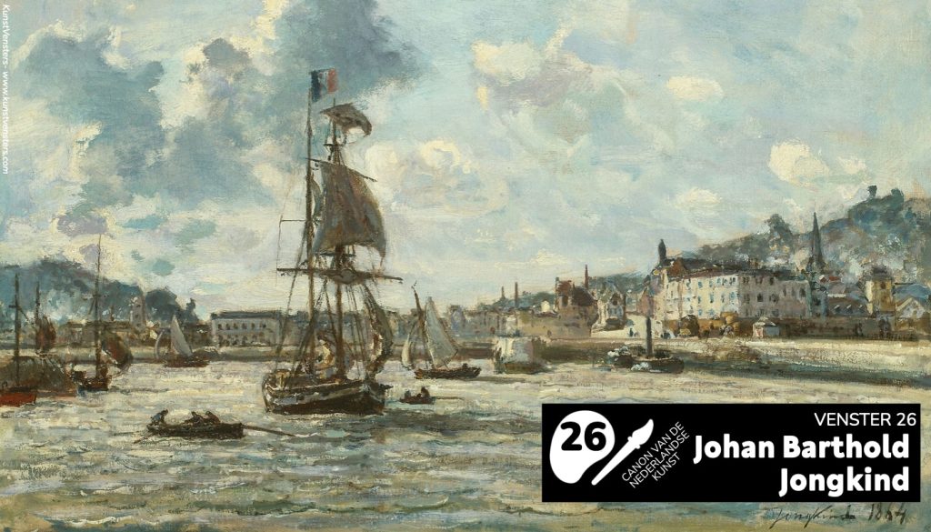 Johan Barthold Jongkind: Impressionisme aan de Franse kust