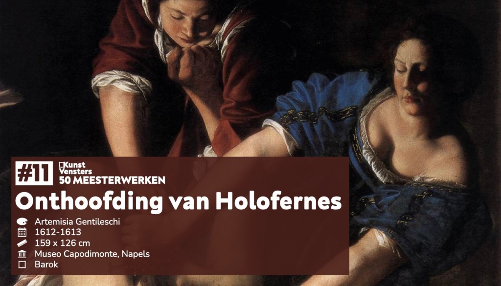 Artemisia Gentileschi - Judith en Holofernes - informatie